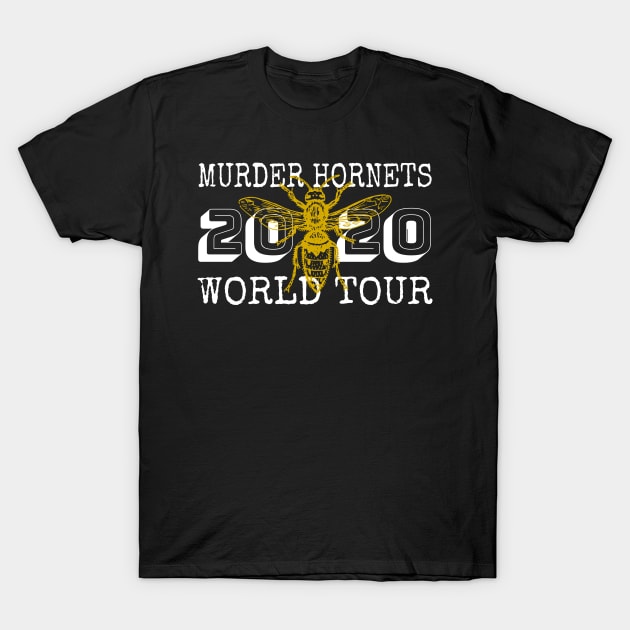 Murder Hornets World Tour 2020 Design, Funny Murder Hornets Bee Invasion, Viral News Save the Bees T-Shirt by Printofi.com